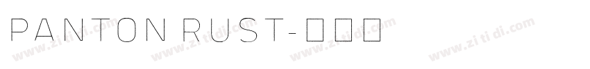 Panton Rust字体转换